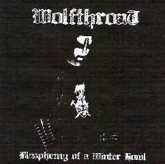 Wolfthroat : Blasphemy of a Winter Howl